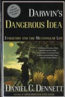 Darwin's Dangerous Idea : Evolution and the Meanings of Life