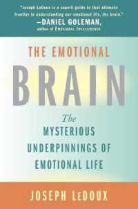 「エモーショナル・ブレインー情動の脳科学」原書<br>The Emotional Brain : The Mysterious Underpinnings of Emotional Life （US）