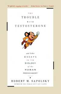 The Trouble with Testosterone