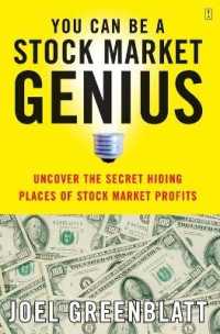 You Can be a Stock Market Genius : Uncover the Secret Hiding Places of Stock Market Profits
