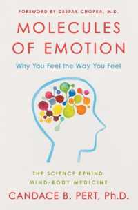 Molecules of Emotion the Science Behind Mind Body Medicine