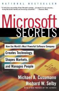Microsoft Secrets : How the World's Most Powerful Company Creates Technology, Shapes Markets and Manages People