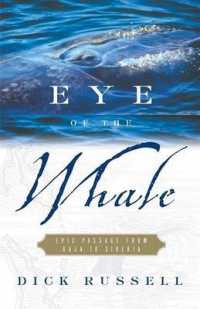 Eye of the Whale : Epic Passage from Baja to Siberia / Dick Russell ; Maps by Eben Given.