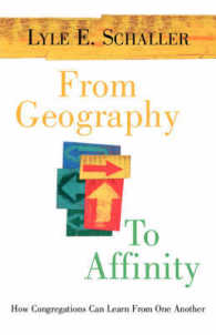 From Geography to Affinity : How Congregations Can Learn from One Another