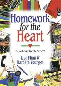 Homework for the Heart : Devotions for Teachers