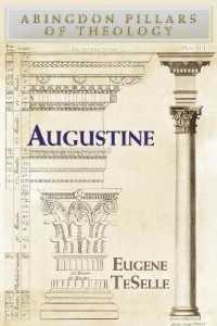 Augustine (Abingdon Pillars of Theology S.)