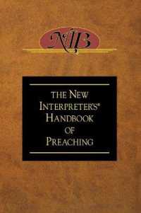 The New Interpreter's Handbook of Preaching