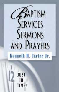 Baptism Services, Sermons and Prayers (Just in Time! S.)