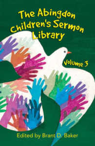 The Abingdon Children's Sermon Library (Abingdon Children's Sermon Library) 〈3〉