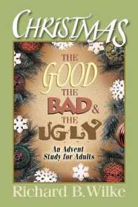 Christmas the Good Bad and Ugly