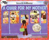 ベラ・Ｅ．ウィリアムズ作『かあさんのいす』（原書）<br>A Chair for My Mother