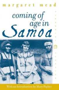 Coming of Age in Samoa : A Psychological Study of Primitive Youth for Wes tern Civilisation