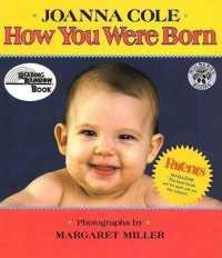 How You Were Born （Revised, Expanded）