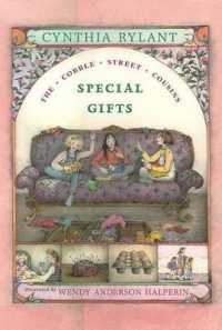 シンシア・ライラント著『青い日記帳　冬のプレゼント　(小石通りのいとこたち３) 』（原書）<br>Special Gifts (Cobble Street Cousins)