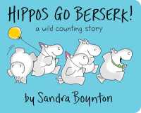 Hippos Go Berserk! （Board Book）