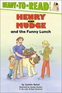 Henry and Mudge and the Funny Lunch : Ready-To-Read Level 2 (Henry & Mudge) （Reprint）