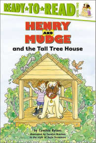Henry and Mudge and the Tall Tree House : Ready-to-Read Level 2 (Henry & Mudge)