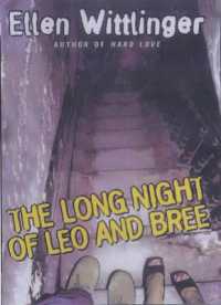 The Long Night of Leo and Bree