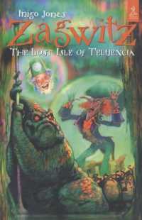 Zagwitz and the Lost Isle of Telijencia