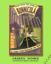 It Came from Beneath the Bed! (Tales from the House of Bunnicula)