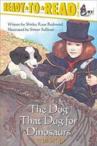 The Dog That Dug for Dinosaurs (Ready to Read)