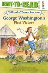 George Washington's First Victory (Ready-to-read Childhood of Famous Americans)