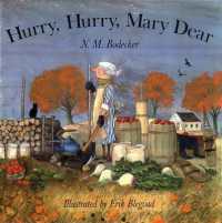 Hurry, Hurry, Mary Dear / Bodecker, N.M./ Blegvad, Erik (ILT