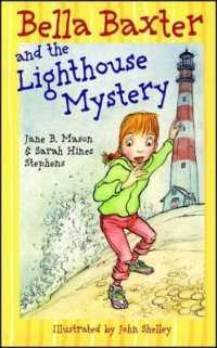 Bella Baxter and the Lighthouse Mystery (Bella Baxter)
