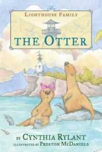 The Otter : Volume 6 (Lighthouse Family) （Reprint）