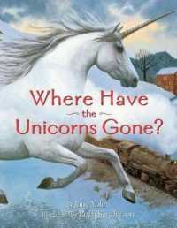 Where Have the Unicorns Gone? （Reprint）
