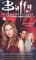 Apocalypse Memories (Buffy the Vampire Slayer)