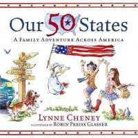Our 50 States : A Family Adventure Across America