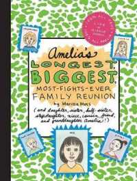 Amelia's Longest, Biggest, Most-Fights-Ever Family Reunion (Amelia)