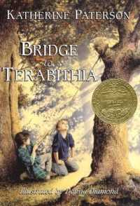 『テラビシアにかける橋』（原書）<br>Bridge to Terabithia : A Newbery Award Winner