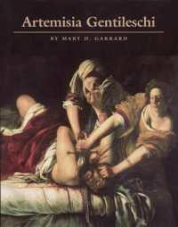 Artemisia Gentileschi : The Image of the Female Hero in Italian Baroque Art