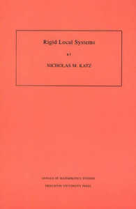 Rigid Local Systems (Annals of Mathematics Studies)