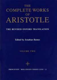 The Complete Works of Aristotle, Volume Two : The Revised Oxford Translation (Bollingen Series)