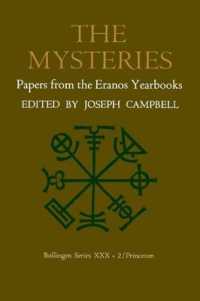 Papers from the Eranos Yearbooks, Eranos 2 : The Mysteries (Papers from the Eranos Yearbooks)