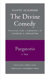 The Divine Comedy, II. Purgatorio, Vol. II. Part 1 : Text (The Divine Comedy)