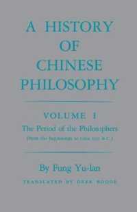 History of Chinese Philosophy, Volume 1 : The Period of the Philosophers (from the Beginnings to Circa 100 B.C.)