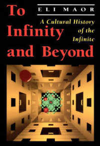 『無限の彼方へ―無限の文化史』（原書）<br>To Infinity and Beyond : A Cultural History of the Infinite -- Paperback