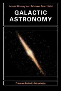 Galactic Astronomy (Princeton Series in Astrophysics)