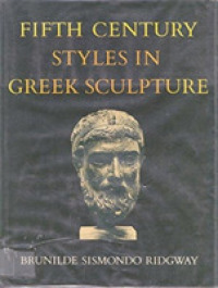 Fifth-century Styles in Greek Sculpture -- Hardback