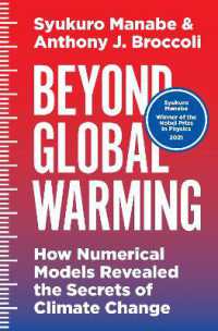 真鍋淑郎（共）著／地球温暖化の秘密を解く計算モデル<br>Beyond Global Warming : How Numerical Models Revealed the Secrets of Climate Change
