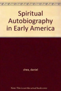 Spiritual Autobiography in Early America -- Hardback