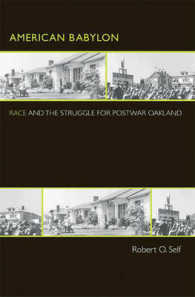 American Babylon : Race and the Struggle for Postwar Oakland (Politics and Society in Twentieth-century America)