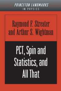 PCT, Spin and Statistics, and All That (Princeton Landmarks in Mathematics and Physics)
