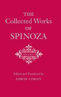 英訳スピノザ著作集　第１巻<br>The Collected Works of Spinoza, Volume I