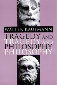 Tragedy and Philosophy -- Hardback