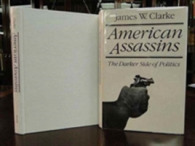 American Assassins : The Darker Side of Politics -- Hardback